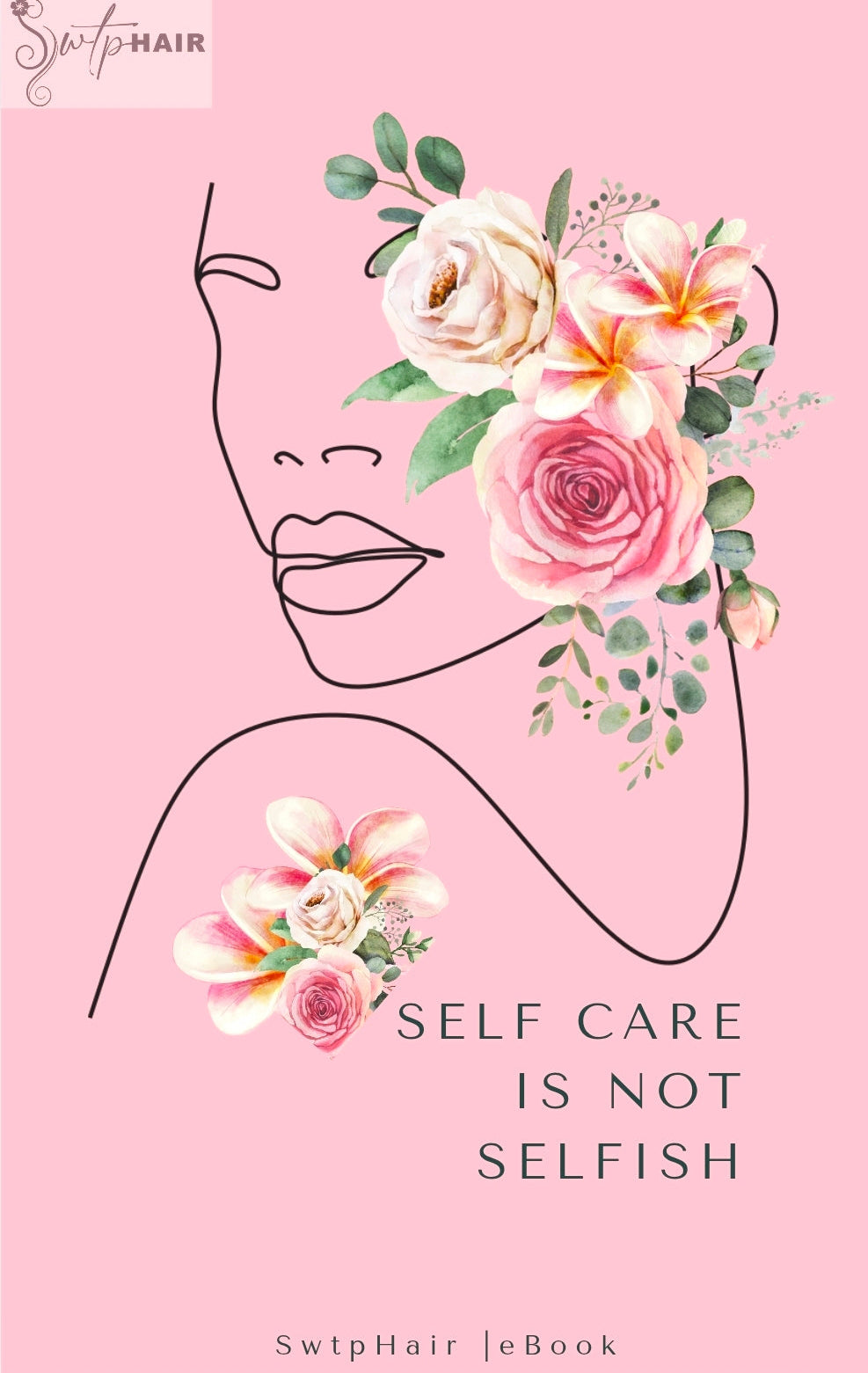 'Self Care is not Selfish' eBook